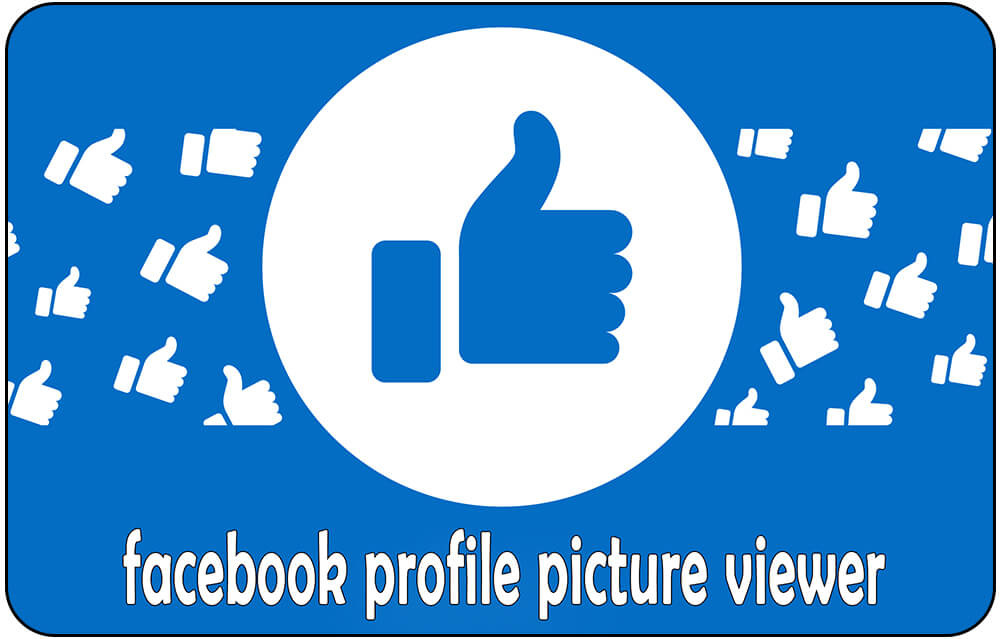 Facebook profile picture viewer 